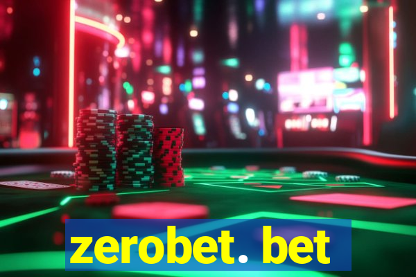 zerobet. bet